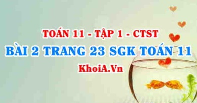 Bài 2 trang 23 SGK Toán 11 Tập 1 Chân trời sáng tạo